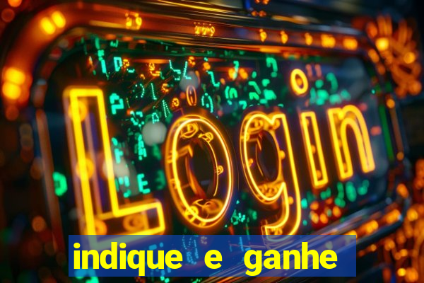 indique e ganhe vai de bet